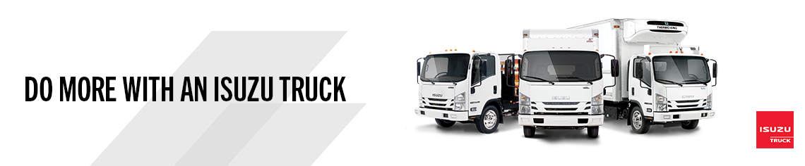 Do more with Isuzu Trucks from Rush Truck Centres of Canada